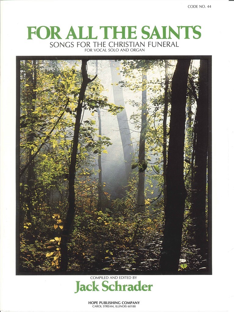 For All the Saints-For Funerals